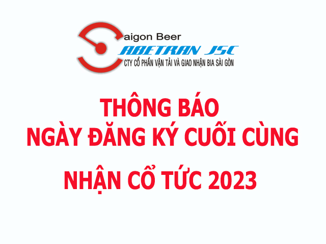 Thông báo về ngày đăng ký cuối cùng quyền nhận cổ tức năm 2023